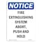 Signmission OSHA Notice, 7" Height, Fire Extinguishing System Abort Sign, 7" X 5", Portrait OS-NS-D-57-V-12610 - alternate 1